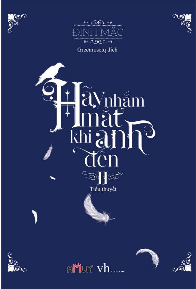truyện Hãy nhắm mắt khi anh đến