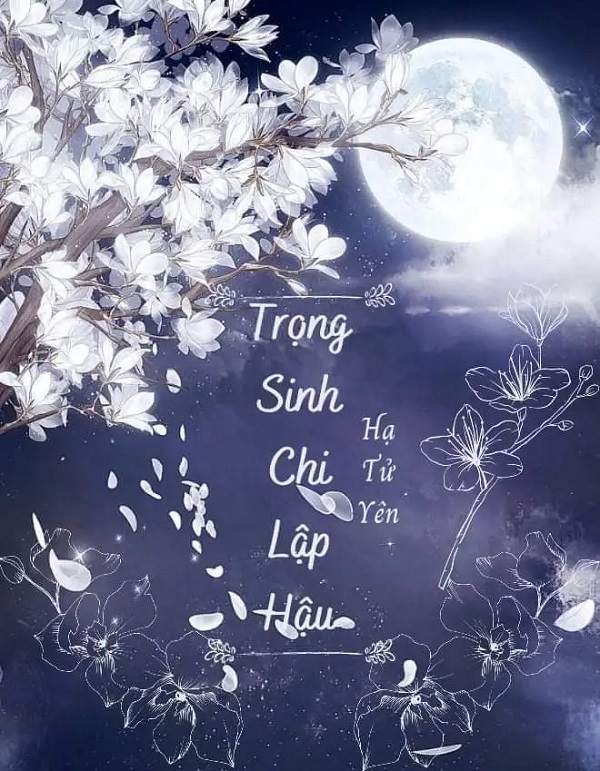 Trọng sinh chi lập hậu