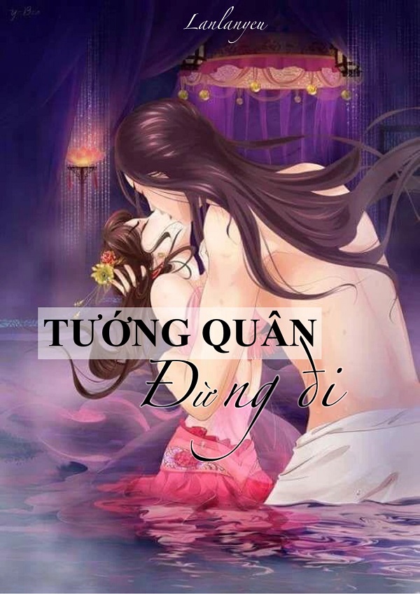 Tướng quân đừng đi